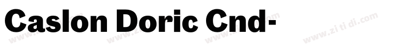 Caslon Doric Cnd字体转换